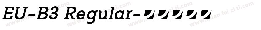 EU-B3 Regular字体转换